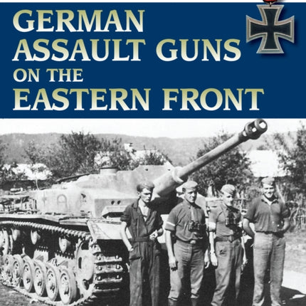 German Assault Guns on the Eastern Front