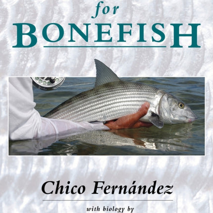 Fly-Fishing for Bonefish