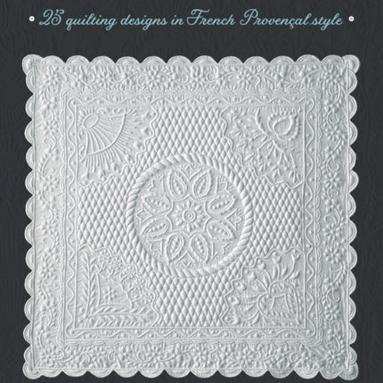 Traditional Boutis: 25 Quilting Designs in French Provençal Style