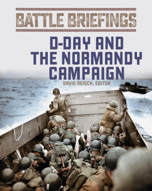 DDay and the Normandy Campaign