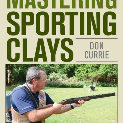 Mastering Sporting Clays