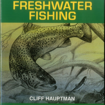 Basic Freshwater Fishing