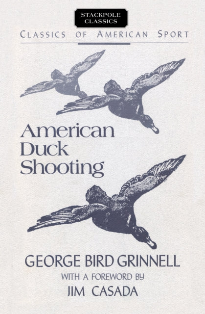 American Duck Shooting Classics of American
