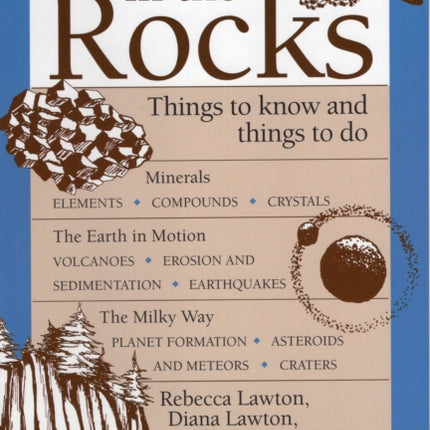 Discover Nature in the Rocks: Things to Know and Things to Do