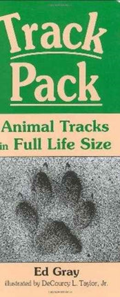 Track Pack: Animal Tracks in Full Life Size