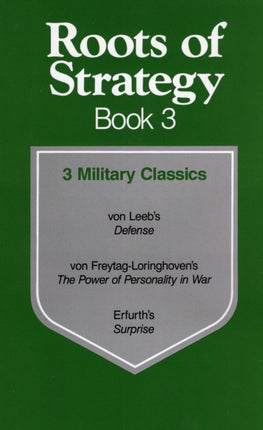 Roots of Strategy Book 3 3 Military Classics 03