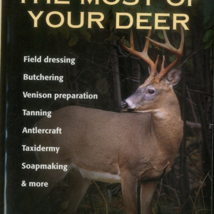Making the Most of Your Deer Field Dressing
