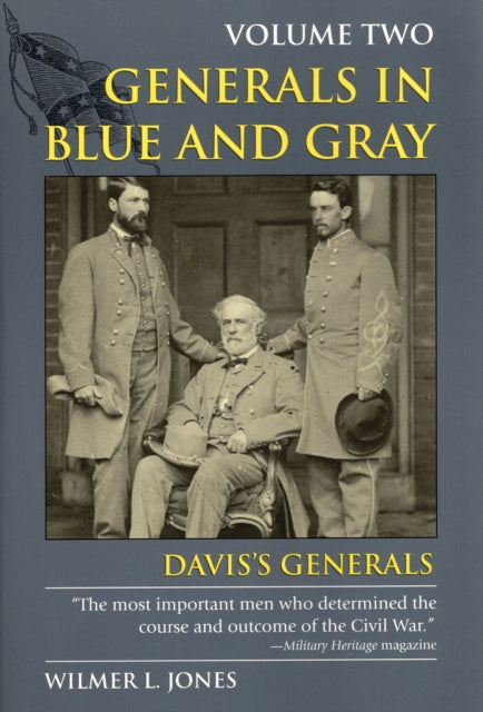 Generals in Blue and Gray Daviss Generals