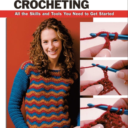 Basic Crocheting All the Skills and Gear You Need to Get Started Stackpole Basics