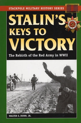 STALINS KEYS TO VICTORY THE RPB