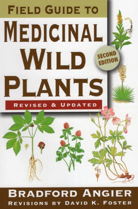 Field Guide to Medicinal Wild Plants