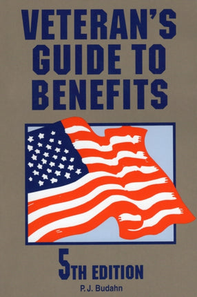 Veterans Guide to Benefits