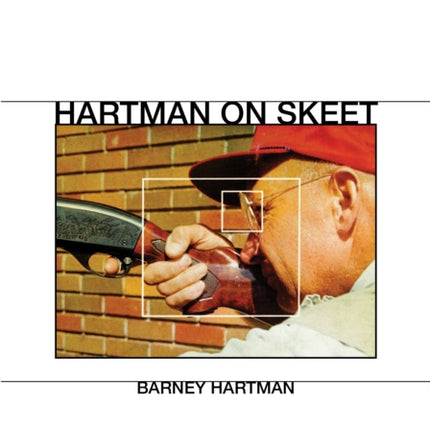 Hartman on Skeet Stackpole Classics