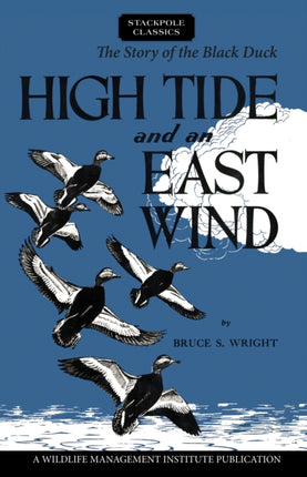 High Tide and an East Wind The Story of the Black