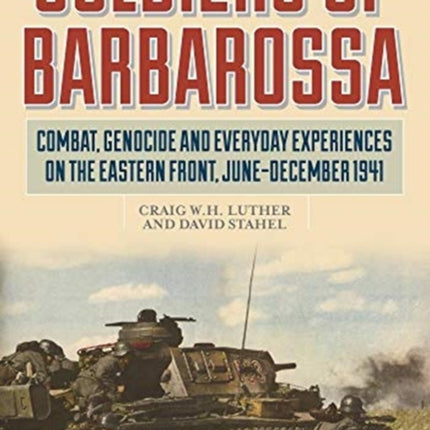 Soldiers of Barbarossa