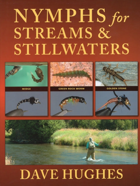 Nymphs for Streams  Stillwaters