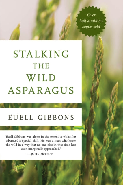 Stalking the Wild Asparagus