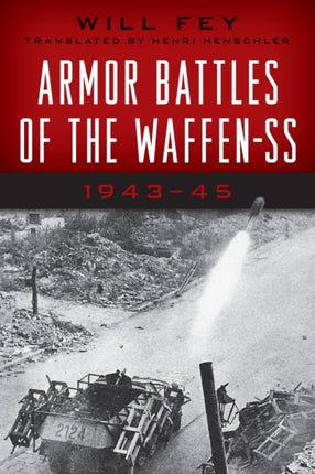 Armor Battles of the Waffen SS 194345