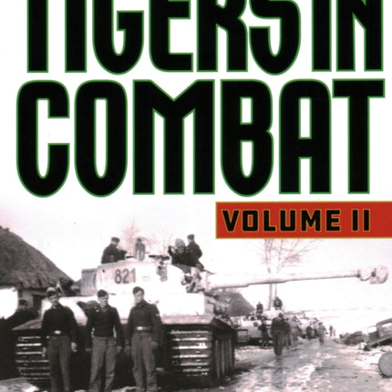 Tigers in Combat