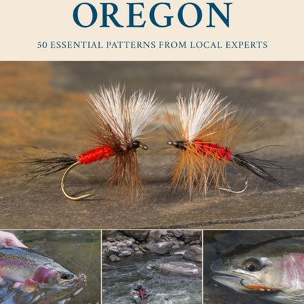 Favorite Flies for Oregon