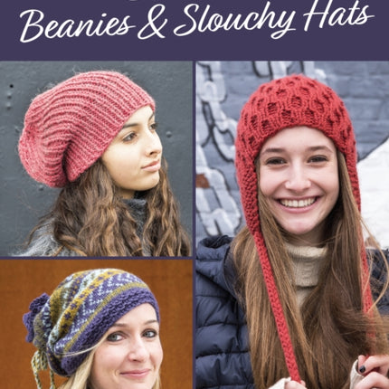 10 Quick Knit Beanies & Slouchy Hats