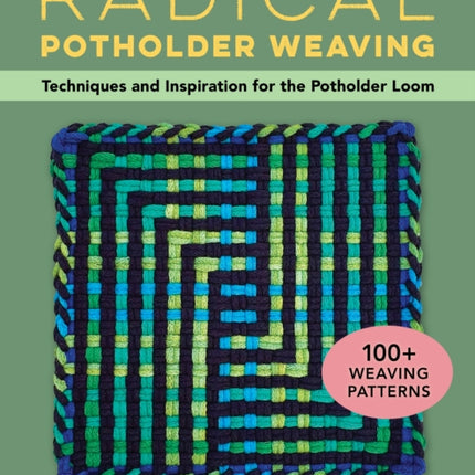 Radical Potholder Weaving