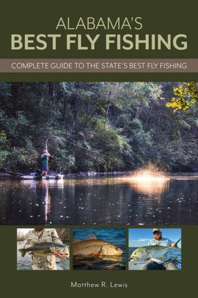 Alabamaâs Best Fly Fishing