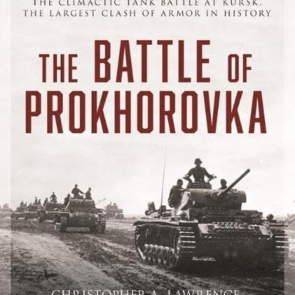 The Battle of Prokhorovka