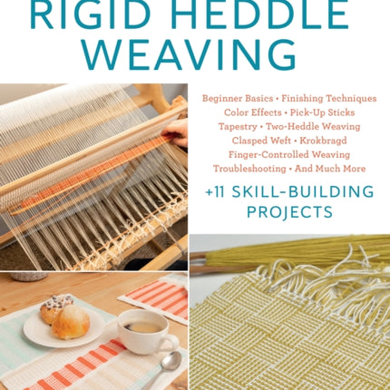 Complete Guide to Rigid Heddle Weaving