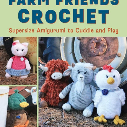 Farm Friends Crochet