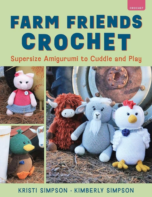Farm Friends Crochet