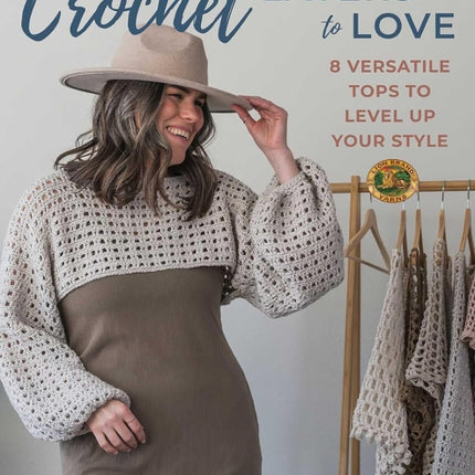 Crochet Layers to Love