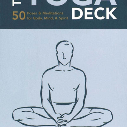 Yoga Deck: 50 Poses and Meditations