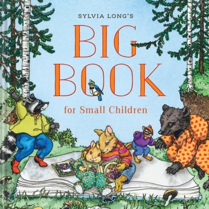 Sylvia Longs Big Book for Small Children