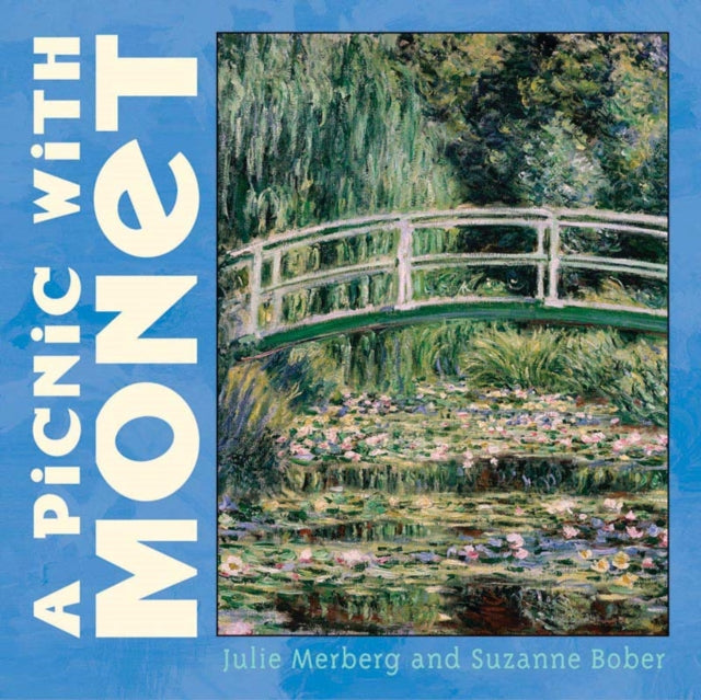 Picnic With Monet