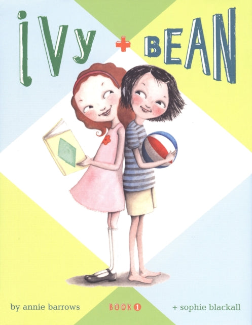 Ivy & Bean Bk 1