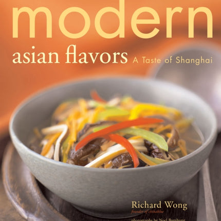 Modern Asian Flavors: A Taste of Shanghai