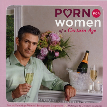 Porn for Women of a Certain Age