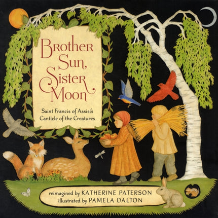 Brother Sun, Sister Moon