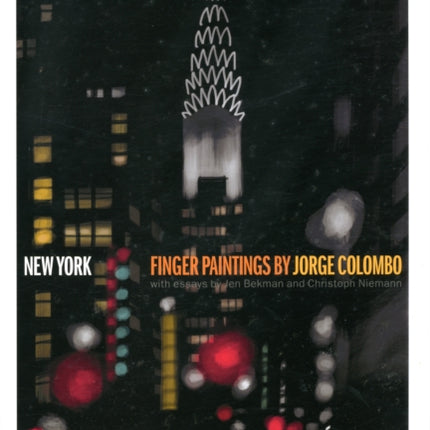 New York Finger Paintings by Jorge Colombo