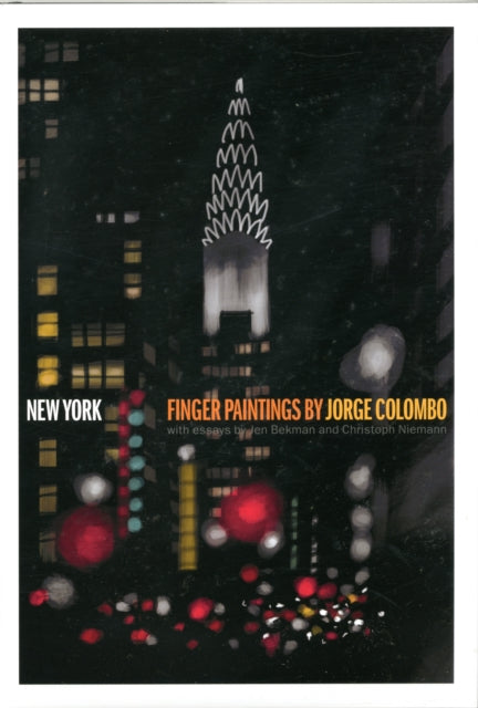 New York Finger Paintings by Jorge Colombo