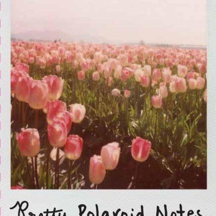 Pretty Polaroids Notecards