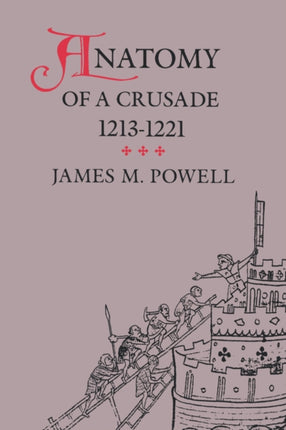 Anatomy of a Crusade 12131221