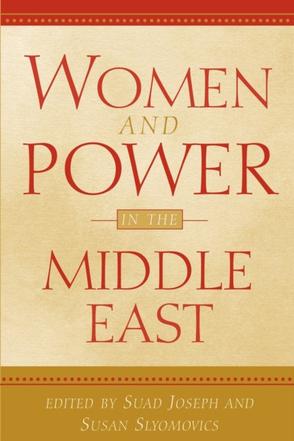 Women and Power in the Middle East