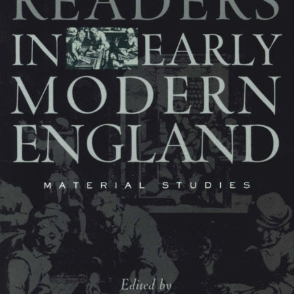 Books and Readers in Early Modern England: Material Studies