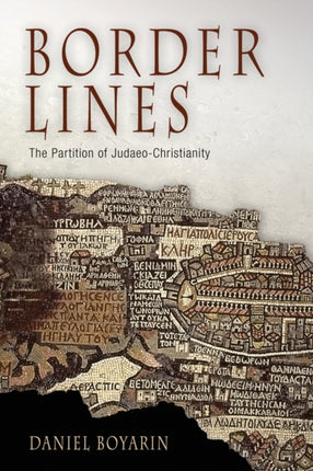 Border Lines: The Partition of Judaeo-Christianity