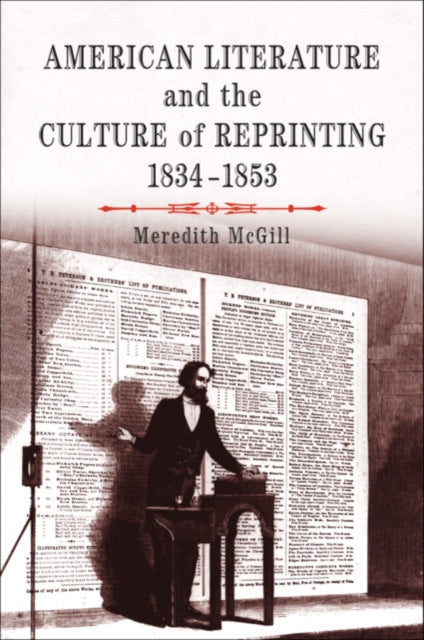 American Literature and the Culture of Reprinting