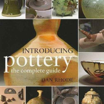 Introducing Pottery: The Complete Guide