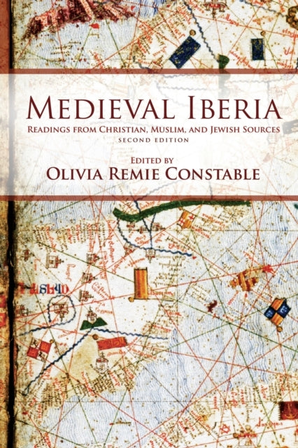 Medieval Iberia: Readings from Christian, Muslim, and Jewish Sources