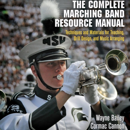 The Complete Marching Band Resource Manual